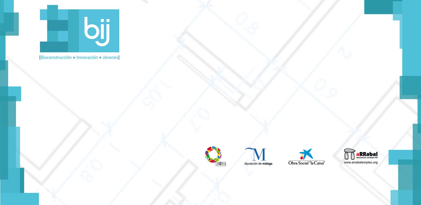 BIJ: Bioconstrucción + Innovación + Juventud